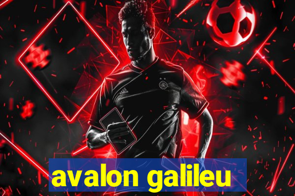 avalon galileu